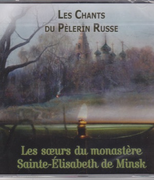 LES CHANTS DU PELERIN RUSSE - CD