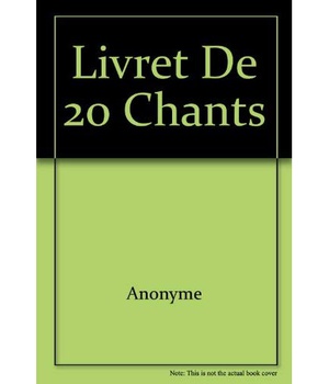 RANDONNEE LIVRET DE 20 CHANTS