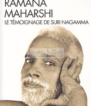EN PRESENCE DE RAMANA MAHARSHI - LE TEMOIGNAGE DE SURI NAGAMMA
