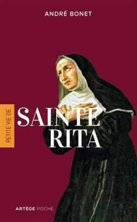 PETITE VIE DE SAINTE RITA