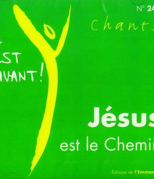 CD IL EST VIVANT ! JESUS EST LE CHEMIN - CD 24