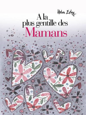 A LA PLUS GENTILLE DES MAMANS
