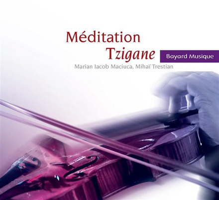 MEDITATION TZIGANE - AUDIO
