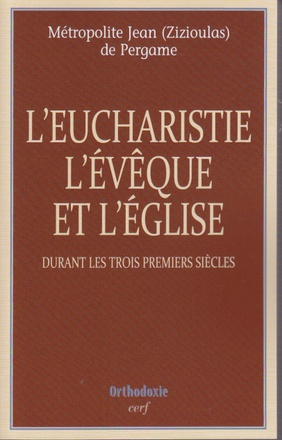 L'EUCHARISTIE, L'EVEQUE ET L'EGLISE