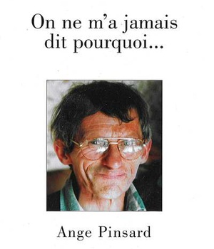 ON NE M'A JAMAIS DIT POURQUOI