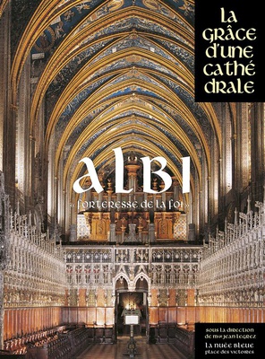 ALBI, JOYAU DU LANGUEDOC