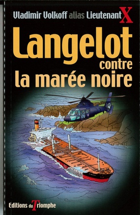 LANGELOT - T35 - LANGELOT CONTRE LA MAREE NOIRE