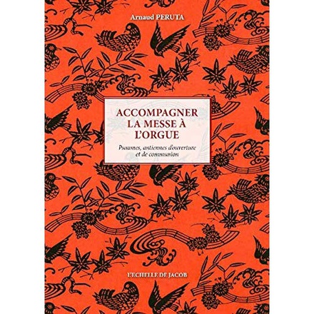 ACCOMPAGNER LA MESSE A L'ORGUE