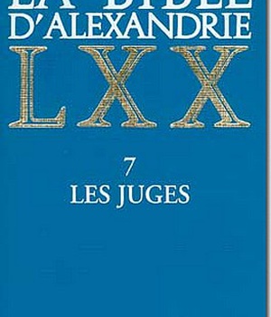 LA BIBLE D'ALEXANDRIE : LES JUGES