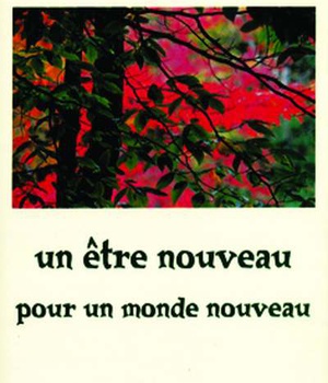 ETRE NOUVEAU POUR UN MONDE (UN)