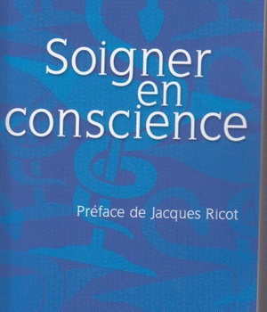 SOIGNER EN CONSCIENCE