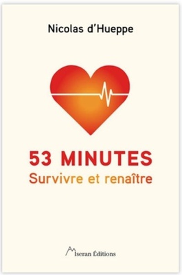 53 MINUTES - SURVIVRE ET RENAITRE