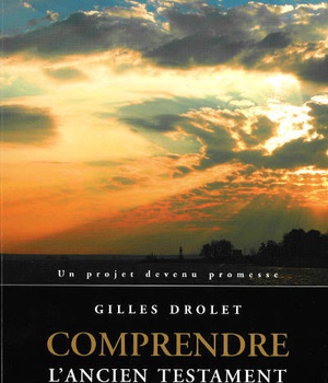 COMPRENDRE L'ANCIEN TESTAMENT