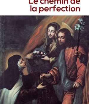 LE CHEMIN DE LA PERFECTION