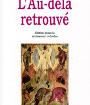 L' AU-DELA RETROUVE ( BICP* )