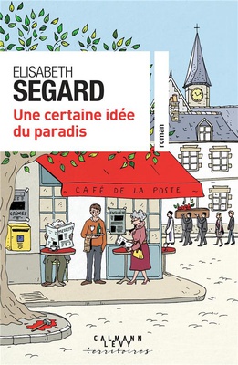 UNE CERTAINE IDEE DU PARADIS