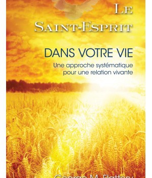 LE SAINT-ESPRIT DANS VOTRE VIE