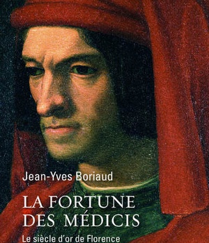 LA FORTUNE DES MEDICIS