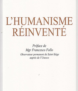 L'HUMANISME REINVENTE