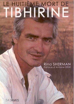 LE HUITIEME MORT DE TIBHIRINE