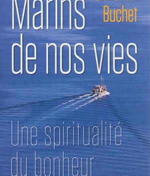 MARINS DE NOS VIES