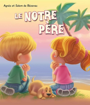 LE NOTRE PERE