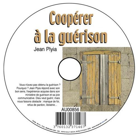 CD COOPEREZ A LA GRACE DE VOTRE GUERISON - JEAN PLIYA - MMMEDIAS