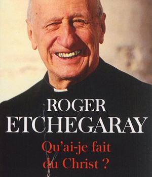 QU AI JE FAIT DU CHRIST ?