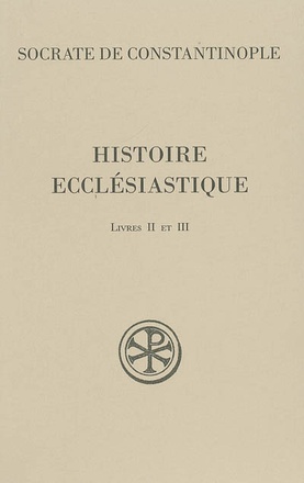 SC 493 HISTOIRE ECCLESIASTIQUE, II - III