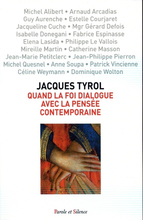 QUAND LA FOI DIALOGUE AVEC LA PENSEE CONTEMPORAINE