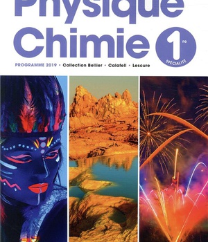 PHYSIQUE/CHIMIE 1ERE - LIVRE ELEVE - ED. 2019