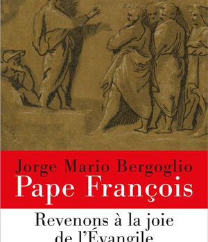 REVENONS A LA JOIE DE L'EVANGILE