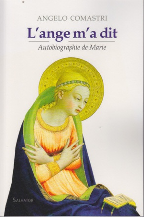 L'ANGE M'A DIT - AUTOBIOGRAPHIE DE MARIE
