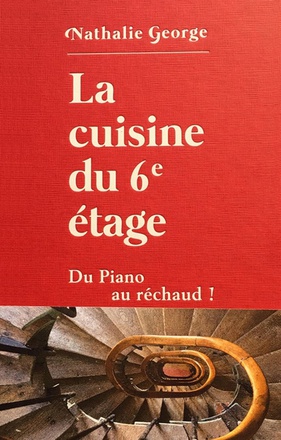 LA CUISINE DU 6E ETAGE - DU PIANO AU RECHAUD