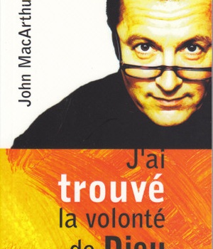 J'AI TROUVE LA VOLONTE DE DIEU