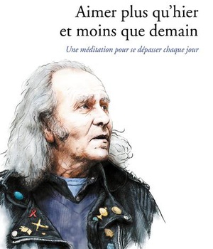 AIMER PLUS QU'HIER, MOINS QUE DEMAIN
