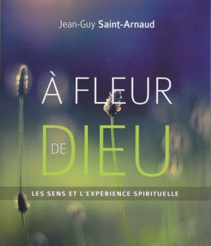 A FLEUR DE DIEU