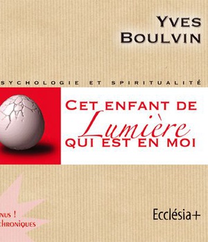 CET ENFANT DE LUMIERE QUI EST EN MOI CD