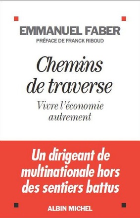 CHEMINS DE TRAVERSE - VIVRE L'ECONOMIE AUTREMENT