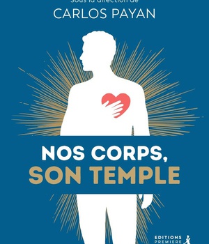 NOS CORPS, SON TEMPLE