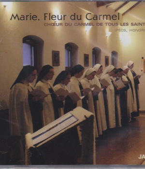 MARIE, FLEUR DU CARMEL - CD