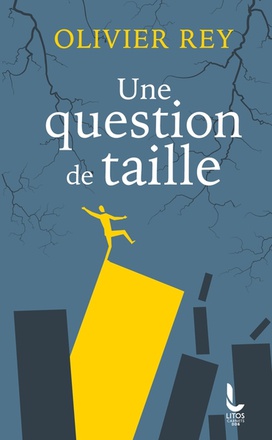 UNE QUESTION DE TAILLE