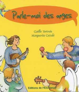 PARLE-MOI DES ANGES