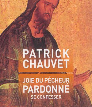 JOIE DU PECHEUR PARDONNE