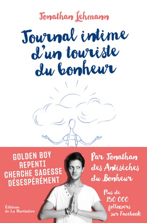 JOURNAL INTIME D'UN TOURISTE DU BONHEUR