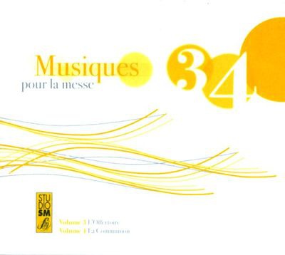 MUSIQUES POUR LA MESSE VOL 3 ET 4 - AUDIO