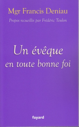 UN EVEQUE EN TOUTE BONNE FOI