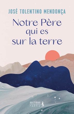 NOTRE PERE QUI ES SUR LA TERRE