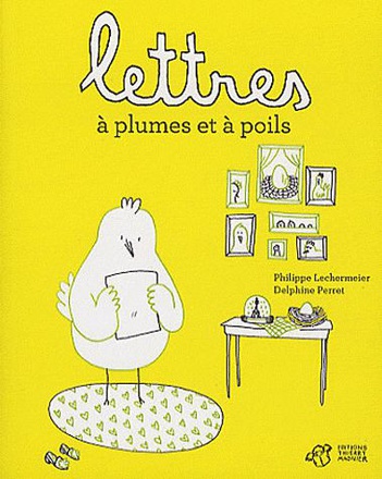 LETTRES A PLUMES ET A POILS
