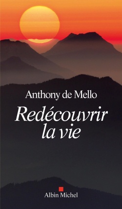 REDECOUVRIR LA VIE
